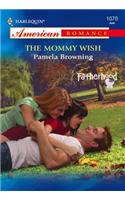 The Mommy Wish