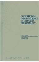 Conditional Independence in Applied Probability