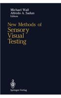 New Methods of Sensory Visual Testing