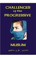 Challenges of the Progressive Muslim