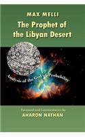 The Prophet of the Libyan Desert