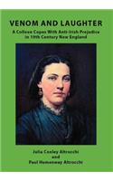 Venom and Laughter: A Colleen Copes with Anti-Irish Prejudice