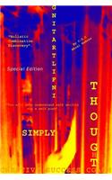 Simply Infiltrating Thought Special Edition