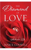 Diamond of Love: Twelve Laws of Authentic Life