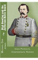 Dick Dowling and the Jefferson Davis Guard