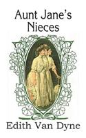 Aunt Jane's Nieces