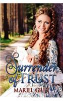 Surrender of Trust