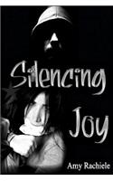 Silencing Joy