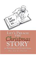 Let's Preach the Christmas Story