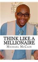 Think Like A Millionaire