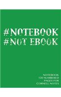 Notebook 120 numbered pages for Cornell Notes: Notebook for Cornell notes with green cover - 8.5"x11" ideal for studying, includes guide to effective studying and learning