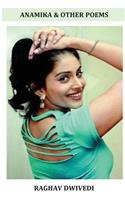 Anamika & Other Poems