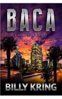 Baca: A Ronny Baca Novel(1 Ronny Baca)