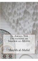 Al-Amali, The Dictations of Shaykh al-Mufid