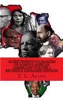Achievement & Legacies of Famous African Americans Vol. 1
