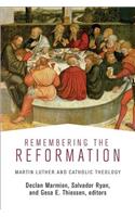 Remembering the Reformation