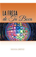 fresa de tu boca