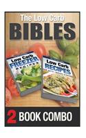 Low Carb Recipes for Auto-Immune Diseases and Freezer Recipes