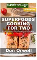 Superfoods Cooking For Two