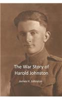 The War Story of Harold Johnston