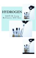 Hydrogen: 500T/D from Refinery Off-Gas