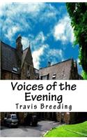 Voices of the Evening