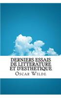 Derniers Essais de Litterature Et d'Esthetique