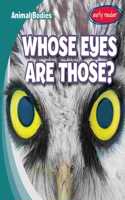 Whose Eyes Are Those?