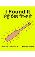 I Found It: Children's Picture Book English-Punjabi (Bilingual Edition) (www.rich.center)