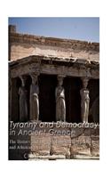 Tyranny and Democracy in Ancient Greece