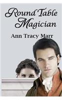 Round Table Magician