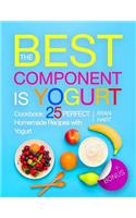 The best component is Yogurt. Cookbook