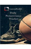 Lanceallred41 Daily Perseverance Tracker