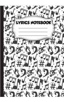 Lyrics Notebook
