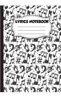 Lyrics Notebook