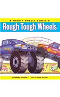 Rough Tough Wheels