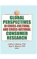 Global Perspectives in Cross-Cultural and Cross-National Consumer Research