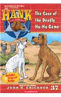 The Case of the Deadly Ha-Ha Game