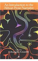 An Introduction To The African Prose Narrative