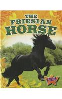 The Friesian Horse