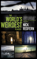 World's Weirdest Places