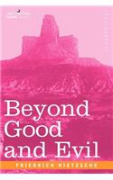 Beyond Good and Evil