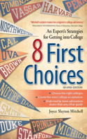 8 First Choices