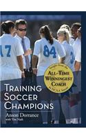 Training Soccer Champions