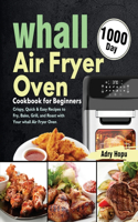 whall Air Fryer Oven Cookbook for Beginners