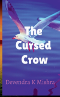 Cursed Crow