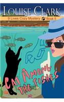 Cat Among The Fishes