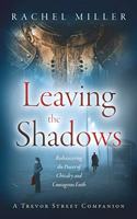 Leaving the Shadows