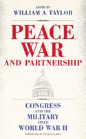 Peace, War, and Partnership