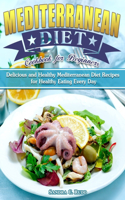 Mediterranean Diet Cookbook for Beginners